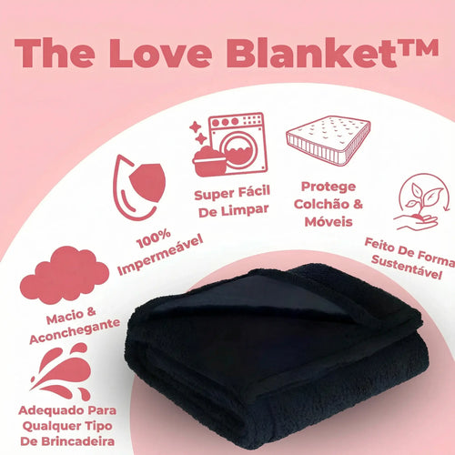 The Love Blanket™ - Cobertor íntimo impermeável